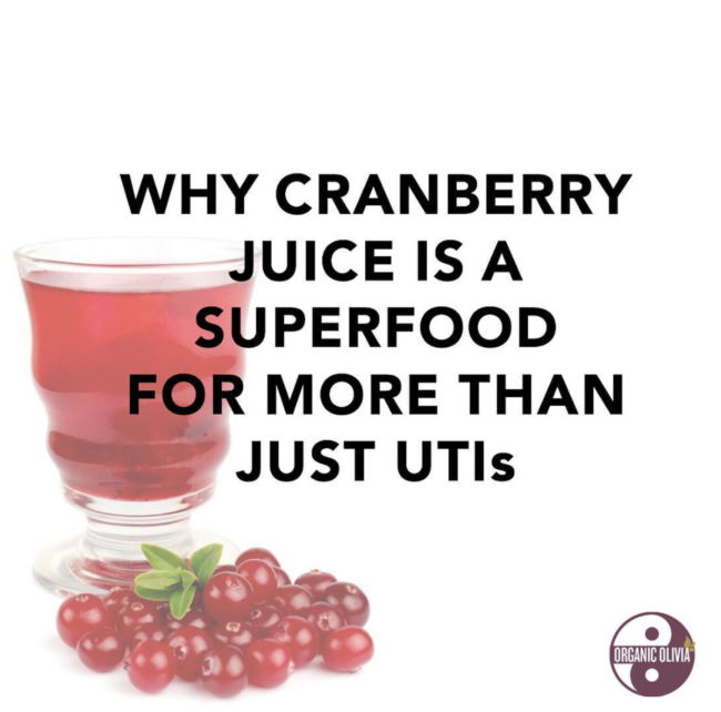 Why Cranberry Juice is a Superfood for More Than Just UTIs Organic